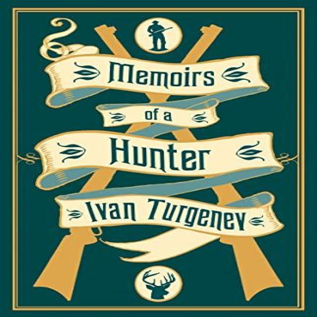 Memoirs of a Hunter by Ivan Turgenev Paperback Book 9781847499042