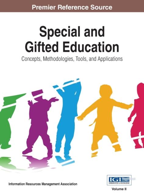 Книга Special and Gifted Education : Concepts, Methodologies, Tools, and Applications, VOL 2
