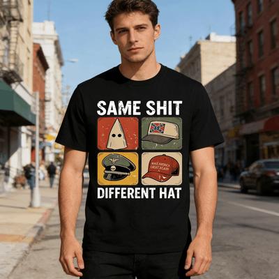 Same Shit Different Hat Funny Quote Hat Tshirt For Men Women 100 Cotton T Shirts Short Sleeve Men Women Tees Breathable Top