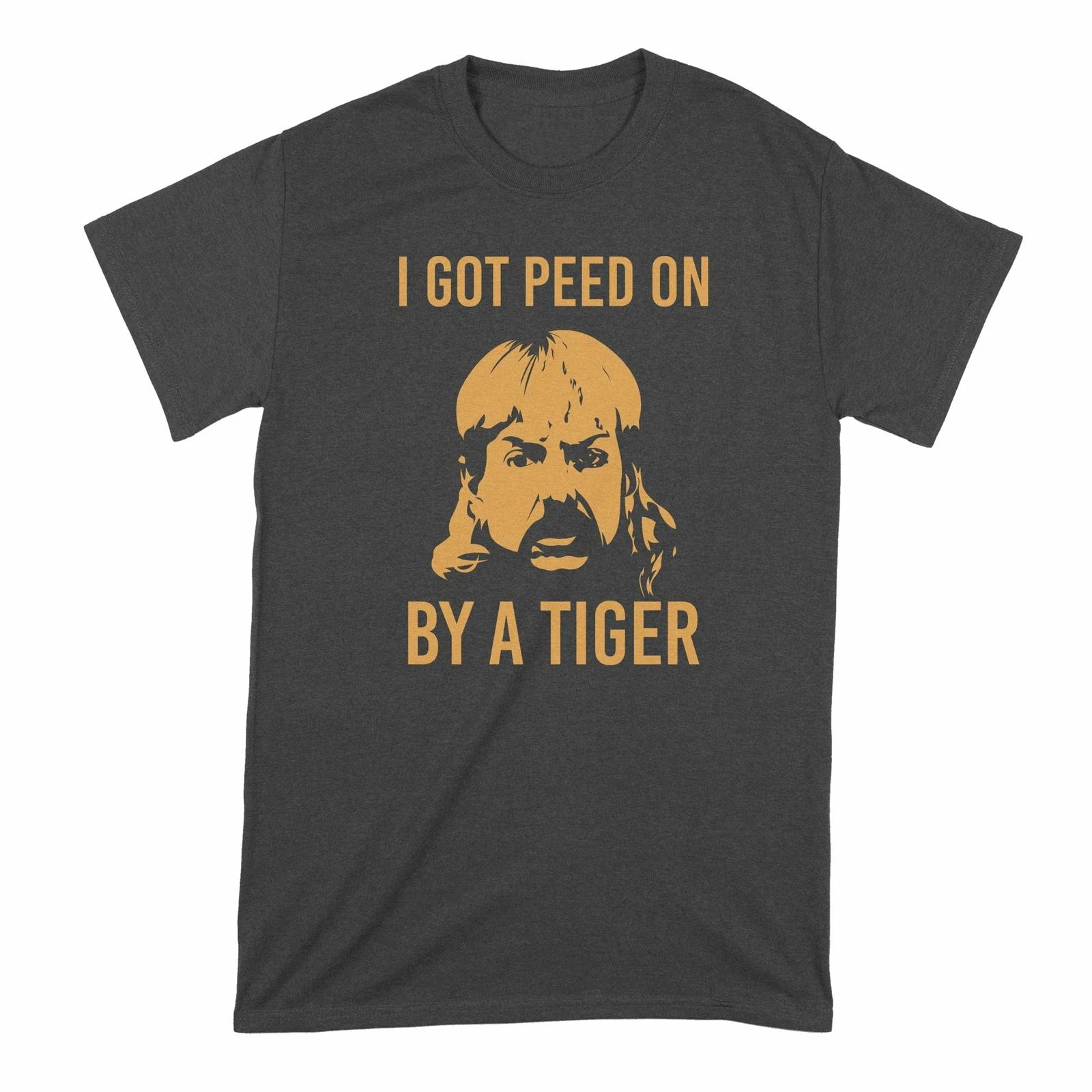 I Got Peed on by a Tiger T Shirt Joe Exotic TShirt Funny Tiger King Tee Shirts XL