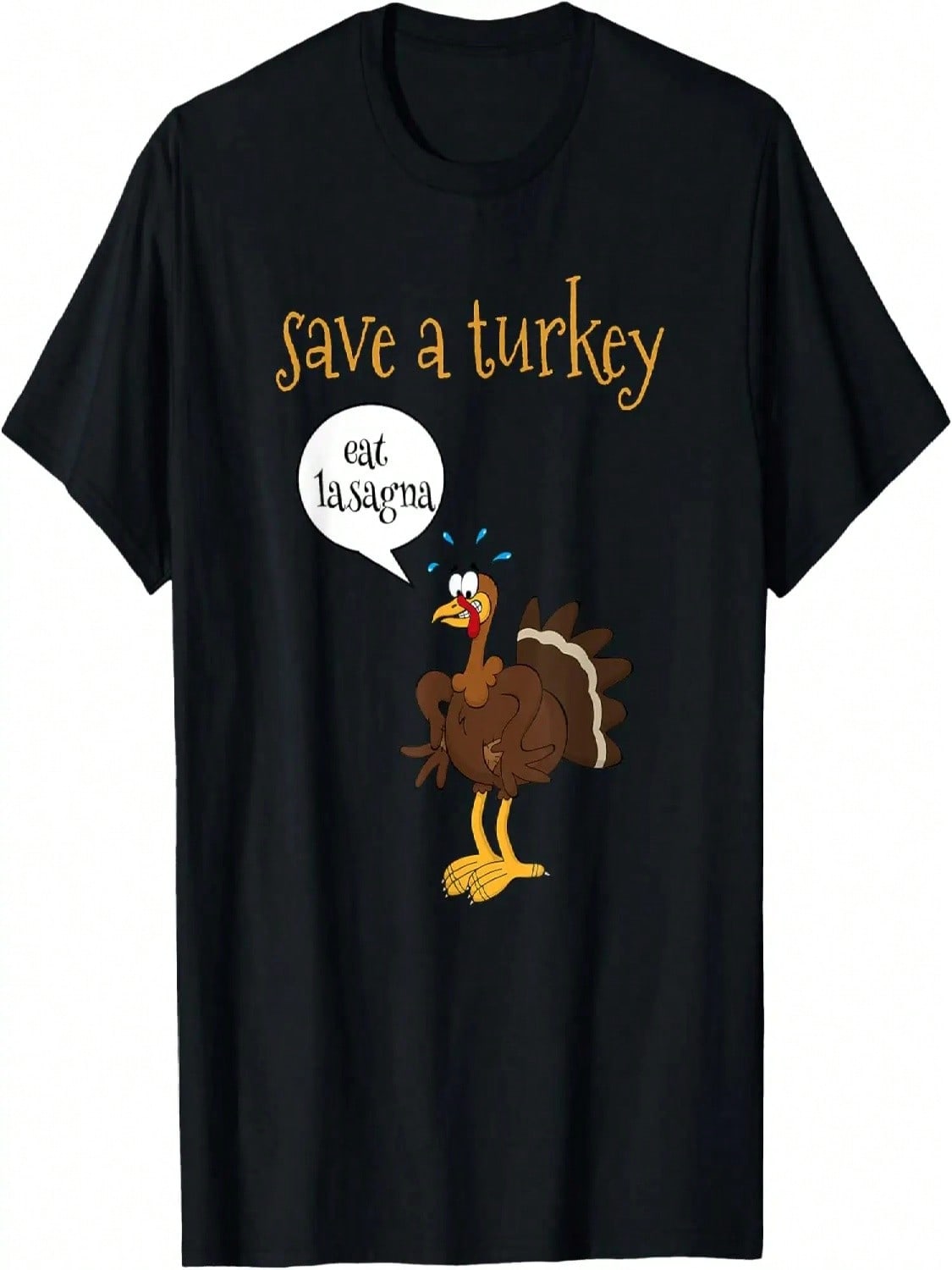 Save A Turkey Eat Lasagna Funny Thanksgiving Turkey T-Shirt S разноцветный