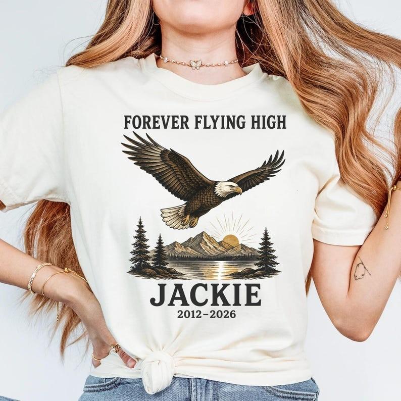 Forever Flying High Jackie Bald Eagle Memorial T-Shirt 2012-2026 Tribute Graphic