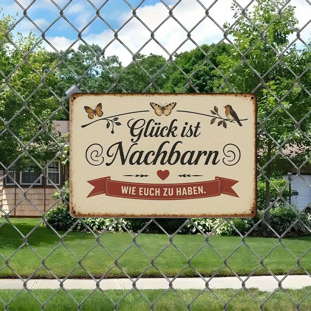"Glück ist Nachbarn" Metal Sign - 20.32x30.48cm German Friendship Quote with Nature Illustrations
