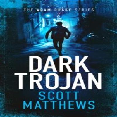 Dark Trojan by Scott Matthews Paperback Book 9781036701208