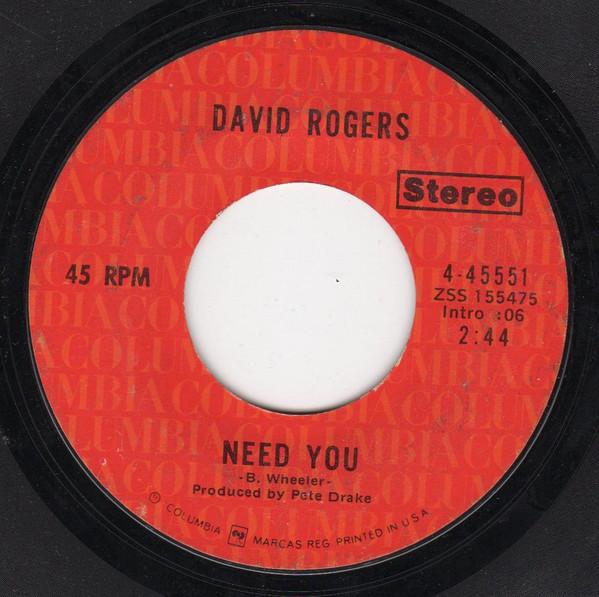 

7inch Record DAVID ROGERS - Need You 445551 COLUMBIA 1972 US Country/Folk Used