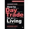 Como fazer day trade para viver Neste livro, Andrew Aziz explica os fundamentos