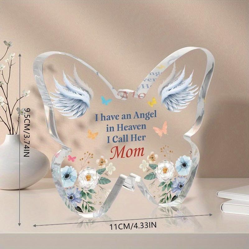 Memorial Gift (Loss of Mom): Butterfly Acrylic Plaque. Sympathy/Condolence/Funeral/Remembrance Gifts.