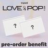 Pre-order tripleS LOVE&POP Pt.1 Album Standard Ver. & Applemusic POB