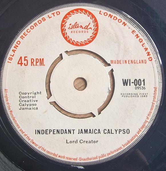 7inch Record LORD CREATOR - Independent Jamaica WI001 Island Records 1962 UK Reggae, Ska & Dub Used