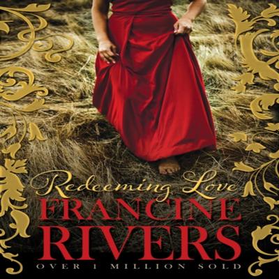 Redeeming Love by Francine Rivers Paperback Book 9781782640318