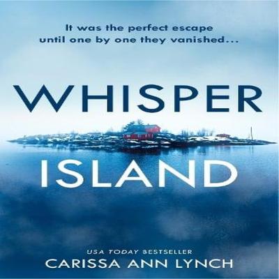 Whisper Island by Carissa Ann Lynch Paperback Book 9780008421069