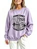 Fishing lovers theme women's sweater fun slogan fish pattern printing loose long-sleeved women's clothing