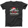 Most Likely To Sing Christmas Carols Family Funny Xmas Premium T-Shirt Sweatshirt Hoodie Tanktop for Men Women Kids Black