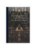 The La Frammassoneria Figlia Ed Erede Del Manicheismo : Studii Storici ...... Book