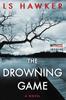 Kniha The Drowning Game