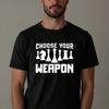 Wähle deine Waffe Schach T-Shirt, Lustiges Spielergeschenk Herren Neuheit Grafik T-Shirt