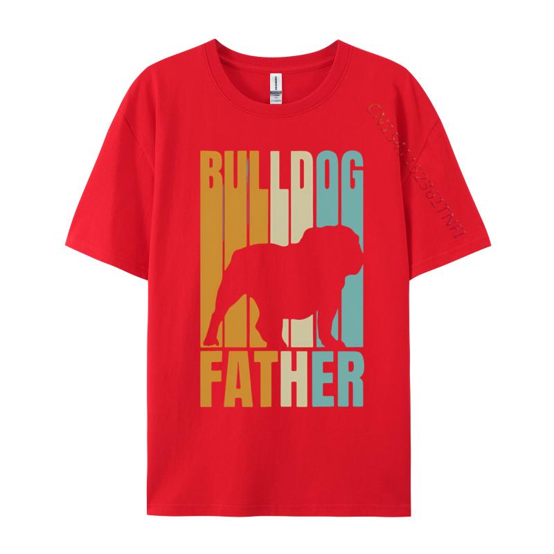Retro Bulldog Father Cool Dog Dad Tshirt Unisexs Cotton Top Tee Fitting Oversized Tshirt Top Anime T Shirts