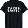 Les Impôts Sont Gay 2024 T-shirt