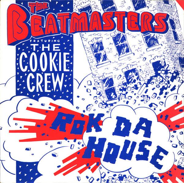 

12inch Record BEATMASTERS, COOKIE CREW - Rok Da House TORSO12058 Torso 1988 Netherland Dance & Electronica Used