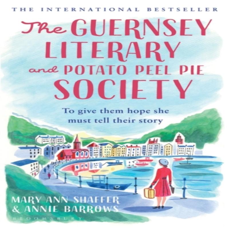 Die Guernsey-Literatur- und Kartoffelschalenkuchengesellschaft von Annie Barrows Taschenbuch 9781526610898