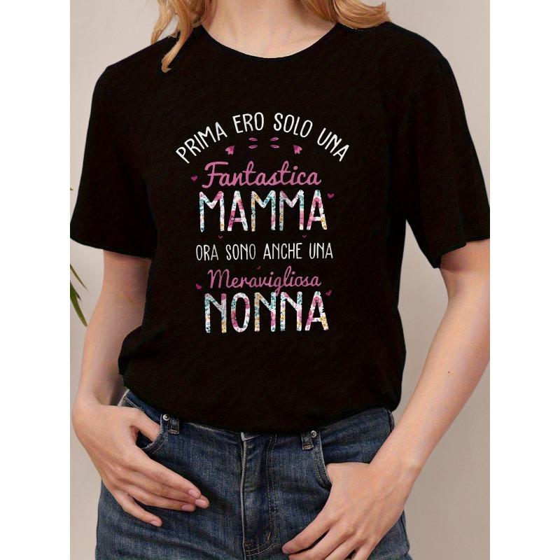 

Европейские размеры Женская итальянская футболка Семейное тепло - Повседневный топ с коротким рукавом и круглым вырезом с принтом PRIMA ERO SOLO UNA и FANTASTICA MAMMA S чёрный