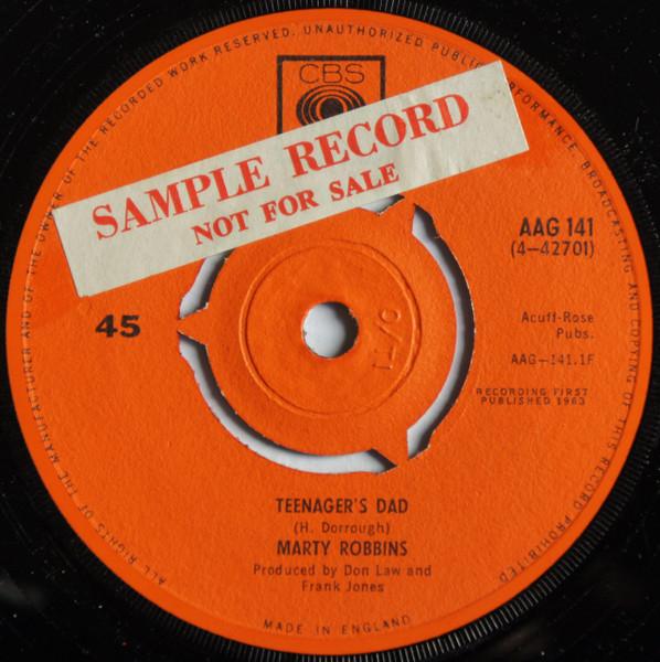 

7inch Record MARTY ROBBINS - Teenager s Dad AAG141 CBS 1963 UK Rock Used