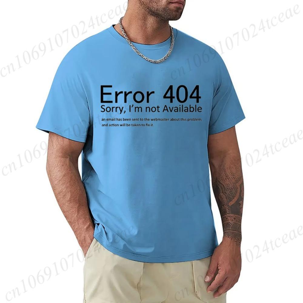 T Shirt for Men 404 Error Coding Geek Programmer Tee Tops Round Neck Short-Sleeve Fashion Tshirt Clothing Casual Basic T-shirts