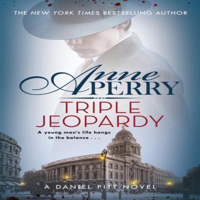 Triple Jeopardy Daniel Pitt Mystery 2 by Anne Perry Paperback Book 9781472257239