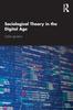 The Sociological Theory In the Digital Age Book