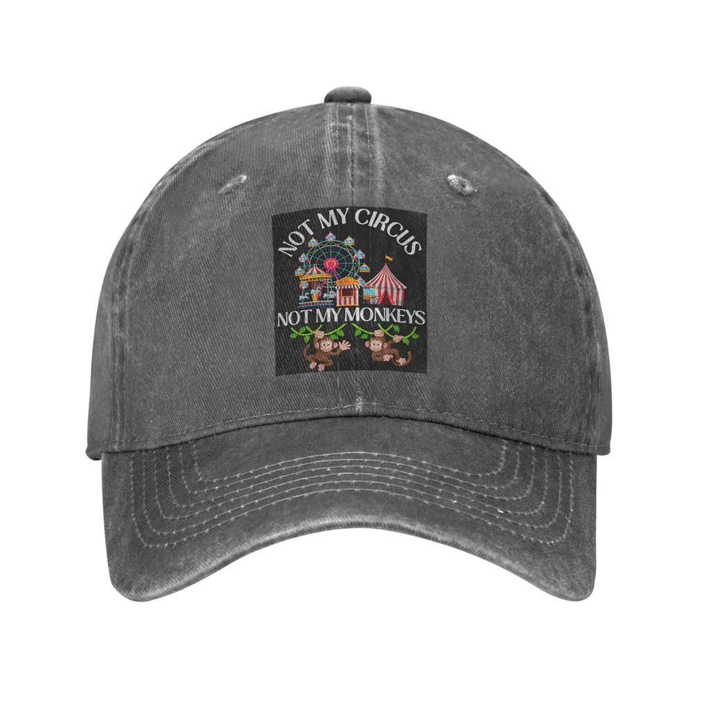 Not My Circus Not My Monkeys quotes Denim Fabric Cap Casual Baseball Caps Adjustable Hat Summer Unisex Baseball Hats
