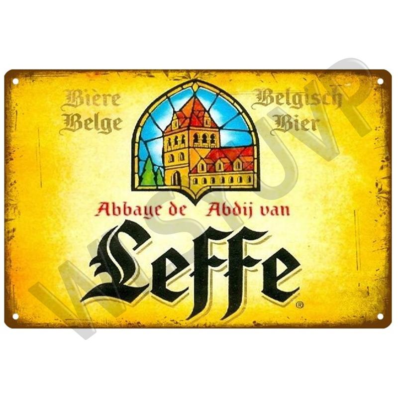 Leffe Retro Metal Sign Tin Sign Whisky Belgium Beer Plaque Metal Wall Decor Vintage Decor Poster Plates Man Cave Shabby Chic