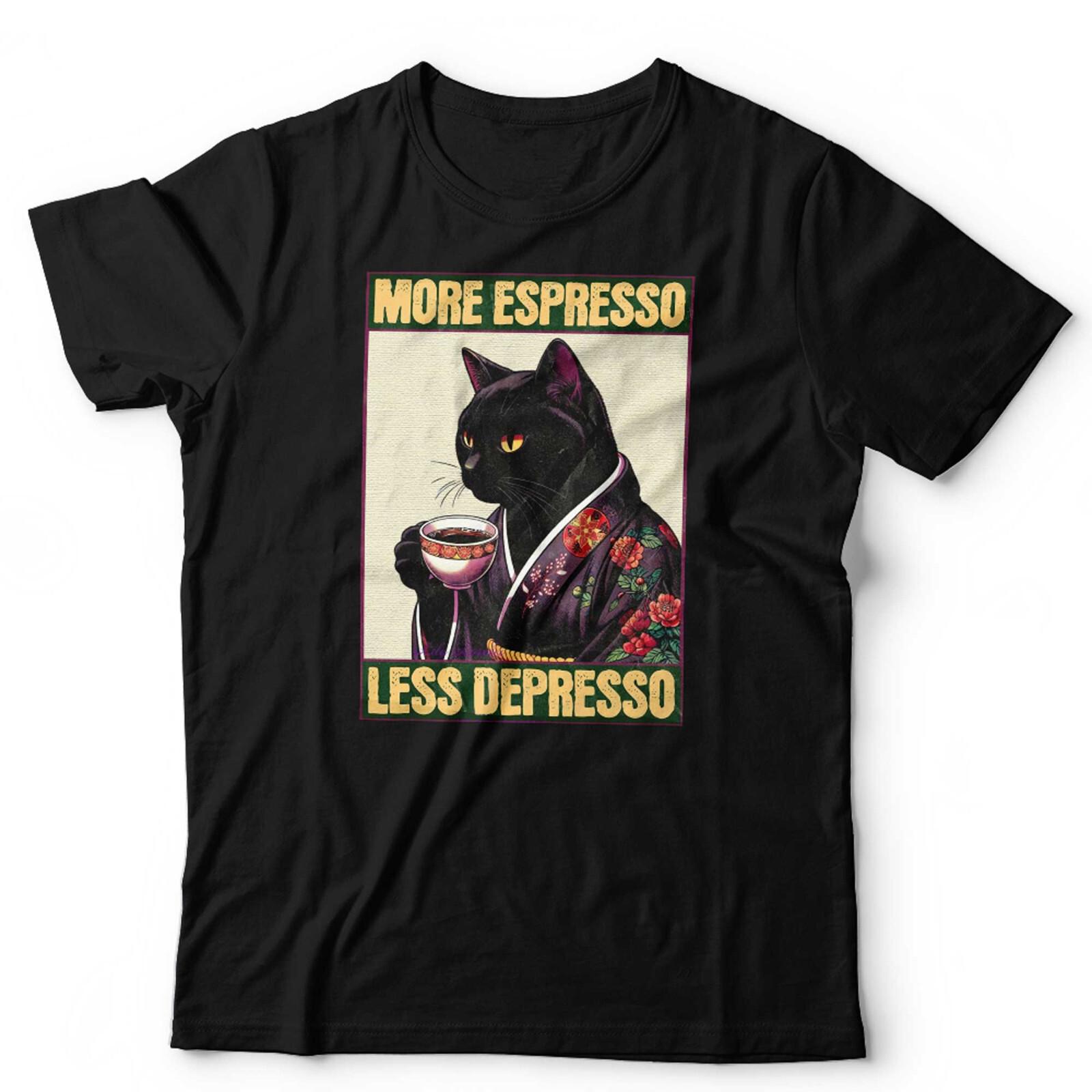 More Espresso Less Depresso Tshirt Unisex Coffee Barista Funny Cat Kitten Lover XXL