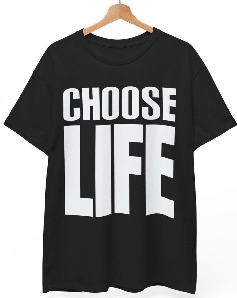 CHOOSE LIFE Black T Shirt Wham George Michael Retro 80 s fancy dress Unisex Tee Unisex T-Shirt XXXXL