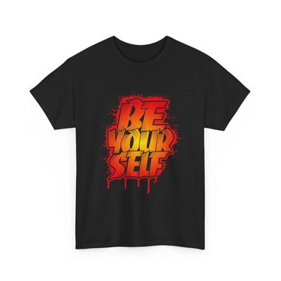 Be Yourself Graffiti Design T-Shirt | Streetwear Bold Flame Lettering, Cool Gift