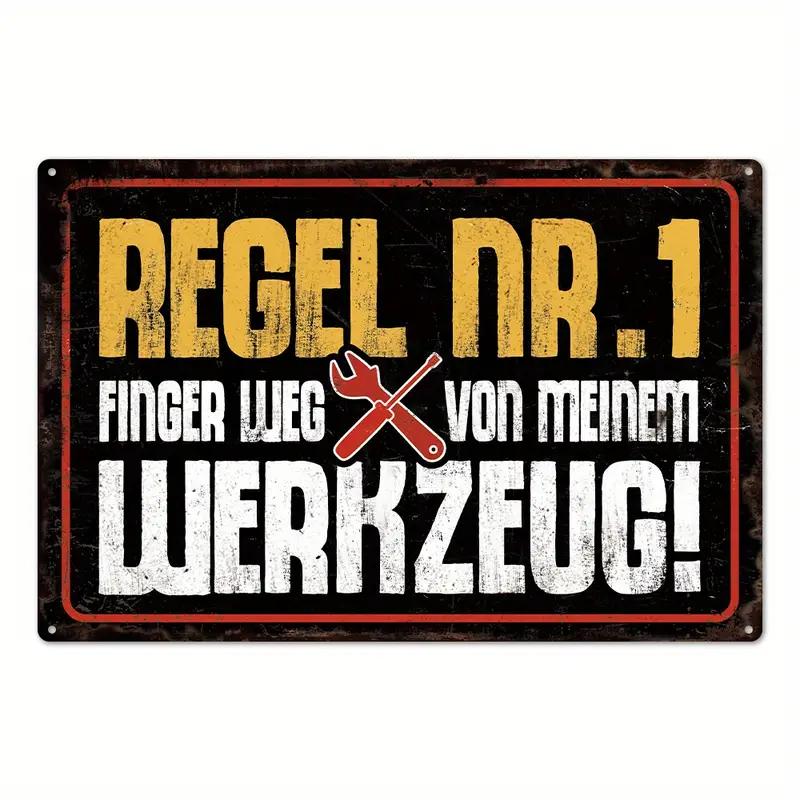 German Vintage Garage Tool Phrases Metal Sign,Retro Decorative Plaque, Home Wall ,Studio Room Man Cave Workshop Industrial Decor