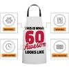 oFloral This Is What 60 and Awesome Looks Like - 60th Birthday Apron,Adjustable Neck Bib Apron for Men Women,Suitable for Kitchen Cooking Waitress
