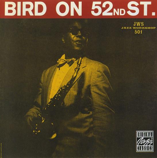 

CD CHARLIE PARKER - Bird on 52nd Street OJCCD1142 Original Jazz C 1994 US Jazz Used