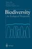 Biodiversity : An Ecological Perspective Kitabı