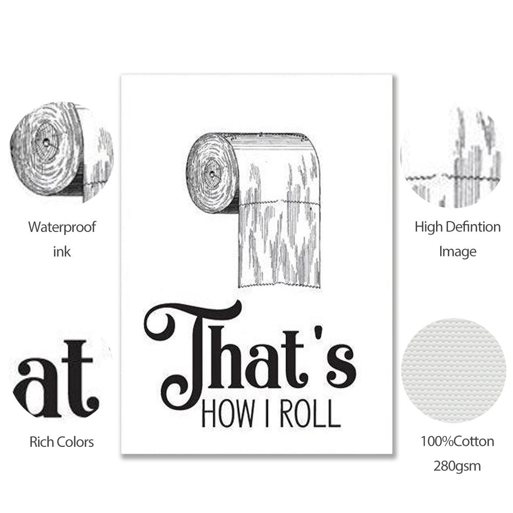 Rolle Toilettenpapier Druck Badezimmer Kunst Bauernhaus Wand Dekor lustige Humor Zeichen Canavs Malerei TP Papier Poster Bilder