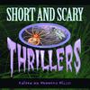 Short Amp Scary Thrillers Paperback Book 9780762703197