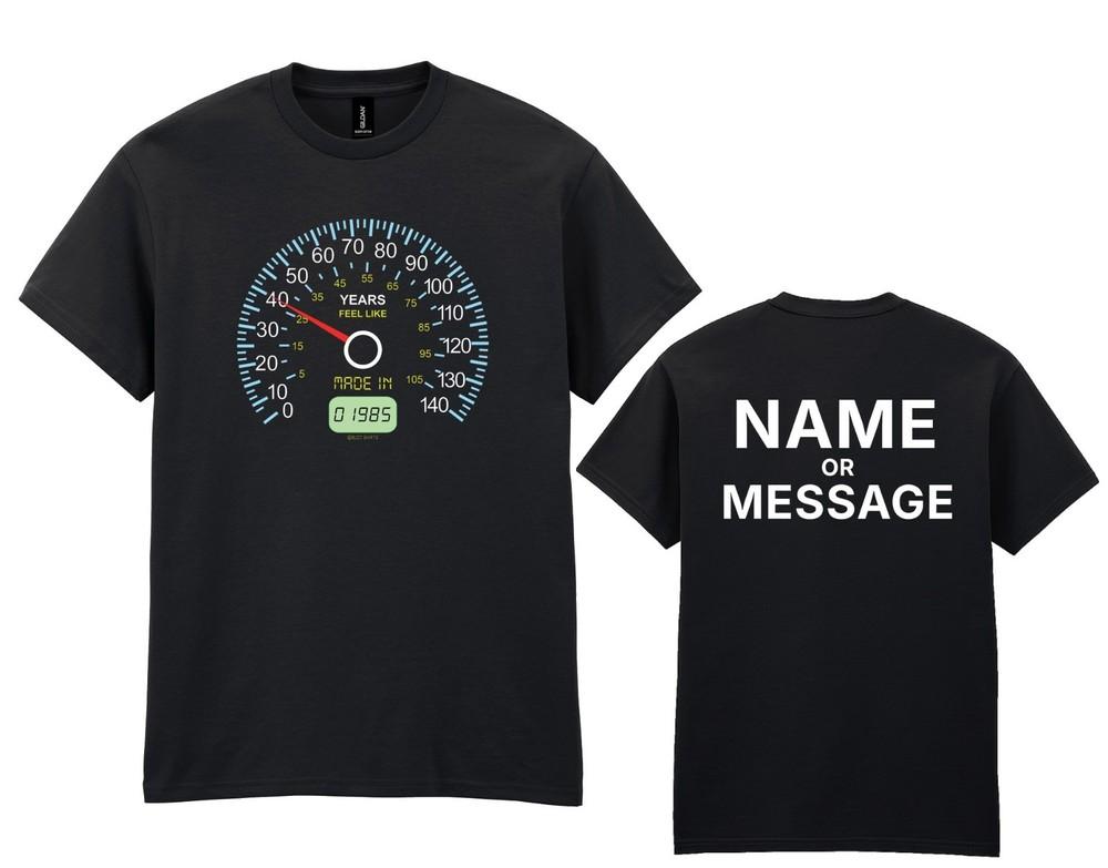 

Mens 40th Birthday T-Shirt - Personalised Custom Name Message -Speedometer 1985 4XL