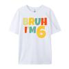 Bruh It My 6th Birthday I M 6 Year Old Birthday Unisex Clothes Luxury Brand