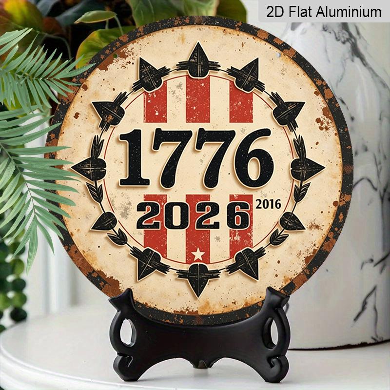 2D Flat, 1pc Round 1776-2026 USA 250th Anniversary Aluminum Hanging Sign, Retro Distressed Patriotic Metal Wall Decor, Perfect for 4th of July