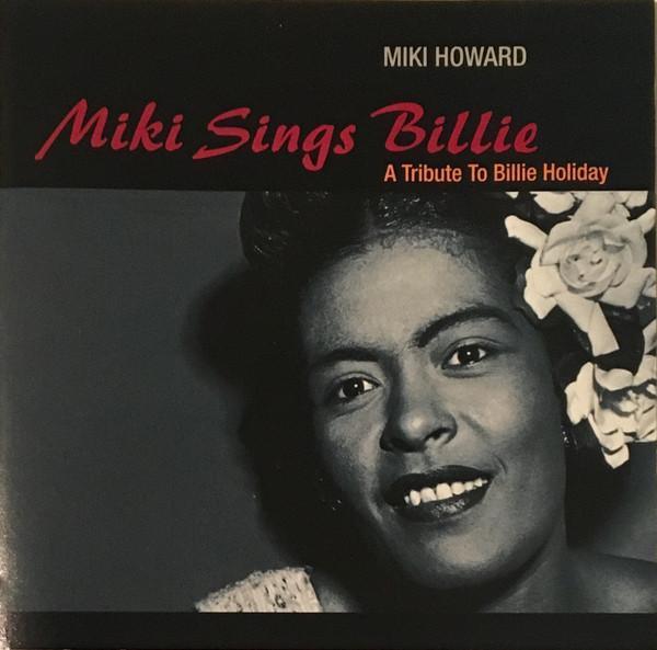 

CD MIKI HOWARD - Miki Sings Billie 9245212 Giant Records 1993 US Соул/Фанк Б/У