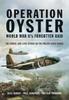 Libro Operation Oyster: WW II's Forgotten Raid : The Daring Low Level Attack On the Philips Radio Works