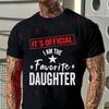 Men T-Shirt I'M The Most Adored Daughter Print Moto Cotton O-neck Short Sleeve T Shirt Hip Hop
