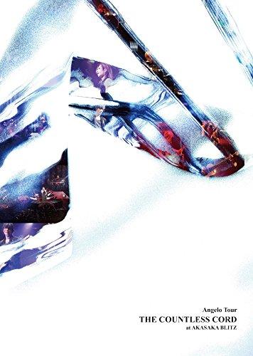 

Angelo Tour “THE COUNTLESS CORD” at AKASAKA BLITZ [DVD]