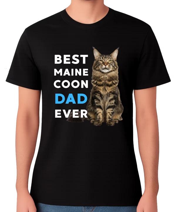 Best Maine Coon Dad Ever Funny Cat Lover Gift T-Shirt Pet Owner Father Tee S