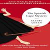 The Spanish Cape Mystery by Ellery Queen Paperback Book 9781613163597