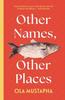 Other Names Other Places by Ola Mustapha Paperback Book 9781914148316